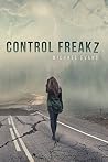 Control Freakz by Michael  Evans
