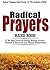 Radical Prayers Handbook by Kelvin Armstrong