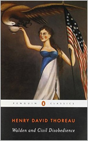 Walden, and On The Duty Of Civil Disobedience