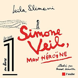 Simone Veil, mon héroïne (Kindle Edition)