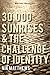 30,000 Sunrises & The Challenge of Identity