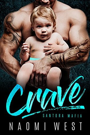 Crave (Santora Mafia)