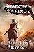 Shadow of a King (The Blood...