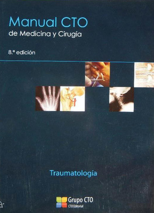 Traumatología (Manual CTO de Medicina y Cirugía)