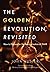 The Golden Revolution, Revi...