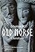 Emotion in Old Norse Literature by Sif Rikhardsdottir