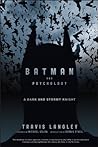 Batman and Psycho...