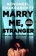 Marry Me, Stranger (Stranger Trilogy, #1)