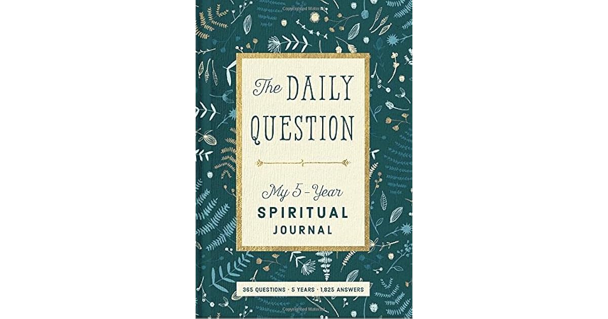 Book giveaway for The Daily Question My FiveYear Spiritual Journal by