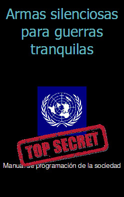 TOP SECRET -  Armas silenciosas para guerras tranquilas. Manual de programación de la sociedad