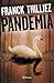 Pandemia (Franck Sharko, #7)
