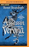Assassin of Verona, The by Benet Brandreth