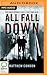 All Fall Down (Three Crooked Kings, 3)
