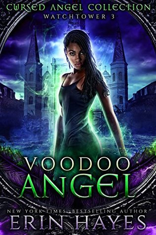Voodoo Angel (Watchtower, #3)