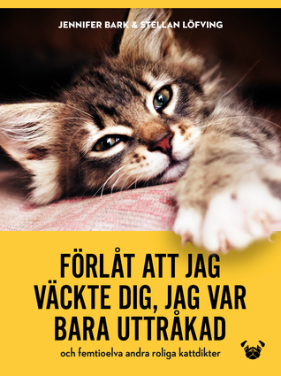 Förlåt att jag väckte dig, jag var bara uttråkad