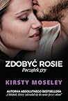 Zdobyć Rosie. Poc...