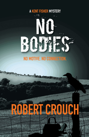 No Bodies (Kent Fisher Mysteries #2)