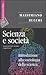 Scienza e società. Introduz...