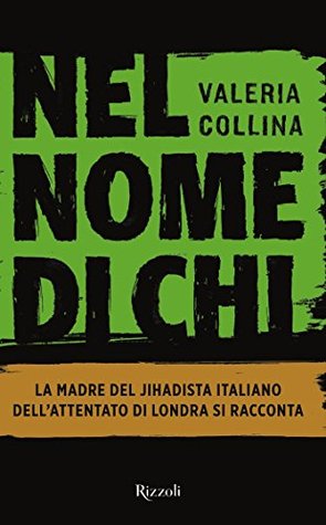 Nel nome di chi (Italian Edition)
