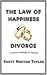 The Law of Happiness and Divorce
