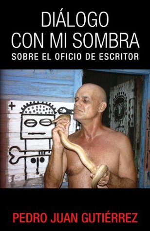 Diálogo con mi sombra: Sobre el oficio de escritor (Kindle Edition)