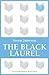 The Black Laurel (Bloomsbury Reader)
