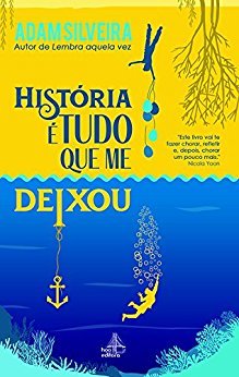 História é tudo que me deixou