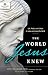 The World Jesus Knew by Seth Pollinger