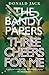 Three Cheers for Me (The Bandy Papers Book 1)