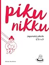 Piku nikku by Monika Baudišová