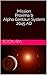 Mission Proxima b Alpha Cen...