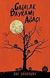 Cadılar Bayramı Ağacı by Ray Bradbury