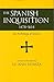 Spanish Inquisition, 1478-1614: An Anthology of Sources