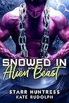 Snowed In With The Alien Beast by Kate Rudolph