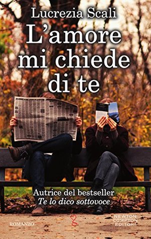 L'amore mi chiede di te (Kindle Edition)