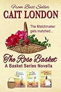 The Rose Basket