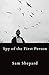 Spy of the First Person