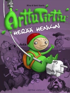 Arttu Tirttu herää henkiin (Hardcover)