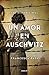 Un amor en Auschwitz by Francesca Paci