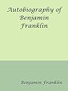 Book cover for Autobiography of Benjamin Franklin