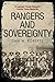 Rangers and Sovereignty by Dan W. Roberts