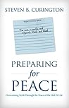 Preparing For Peace: “Overcoming Strife Through the Peace of the Hid-N-Life”