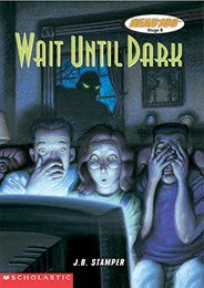 Wait Until Dark: Tales of Suspense