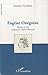 Eugène Onéguine: Eugène Onéguine - Roman en vers traduit par Charles Weinstein (Espaces littéraires) (French Edition)
