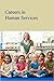 Careers in Human Services