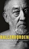 Hallervorden: Ein Komiker macht Ernst