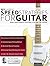 Neoclassical Speed Strategies for Guitar by Chris Brooks