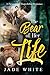 The Bear Of Her Life (Paran...