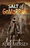 Salt of Gomorrah (Silvers Invasion Book 1)