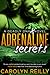 Adrenaline Secrets by Carolyn Reilly